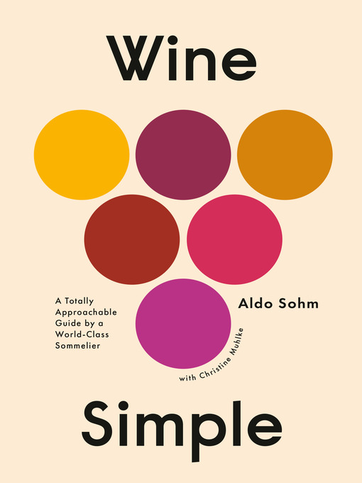 Title details for Wine Simple by Aldo Sohm - Available